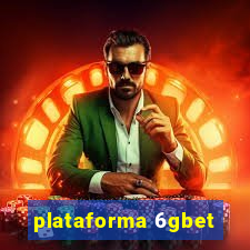 plataforma 6gbet